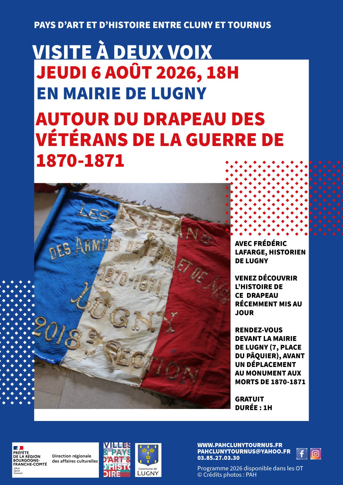Visite à deux voix "Autour du drapeau des vétérans de la guerre de1870-1871 de Lugny", avec Frédéric Lafarge, historien de Lugny